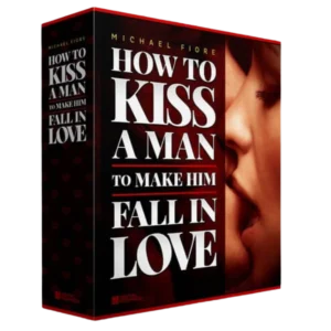 How to Kiss a Man to Make Him Fall in Love – The Ultimate Attraction Trigger Program