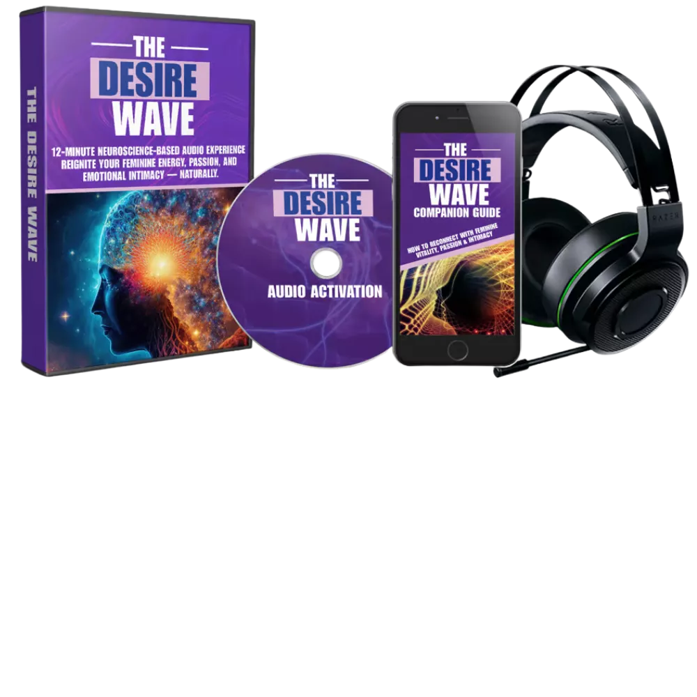 The Desire Wave™ – 12-Minute Brainwave Audio to Reignite Feminine Passion & Connection