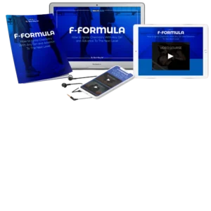 The F-Formula™: Master the Art of Flirting with Confidence and Precision